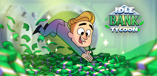 Idle Bank Tycoon: Money Empire
