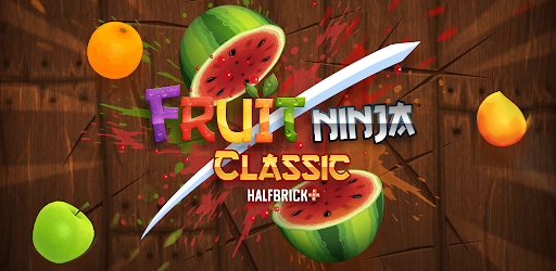 Fruit Ninja Classic