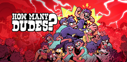How Many Dudes?