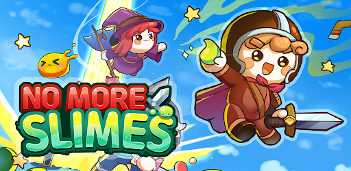 No More Slimes!!: Idle Action